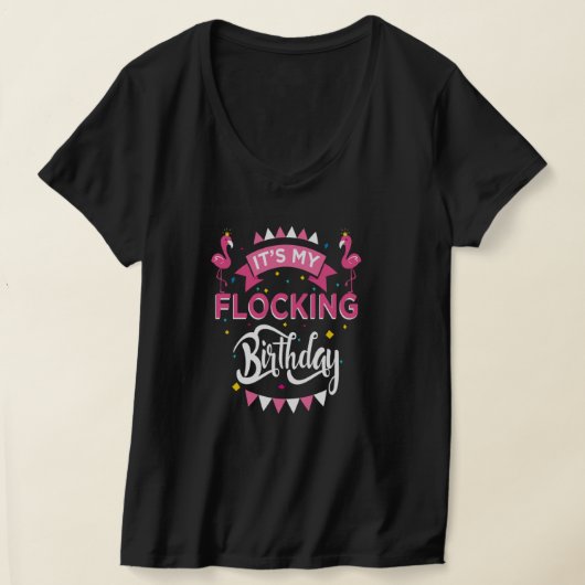 Het 'Mijn' 'Birthday Flamingo Theme Gift' T-shirt (Laagn)