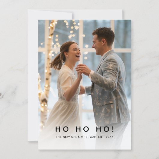 Het moderne Ho Ho Ho Pas getrouwd winterhuwelijk Feestdagenkaart (Voorkant)