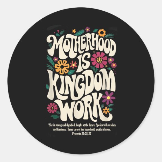 Het moederschap is het Koninkrijkswerk Ronde Sticker (Voorkant)