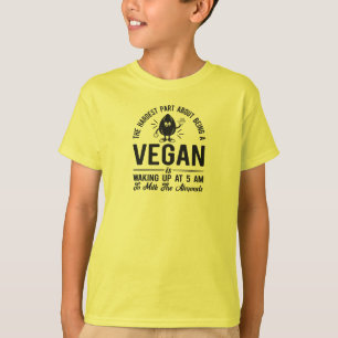 Het moeilijkste deel Vegan, Melk de Almonds, Vegan T-shirt