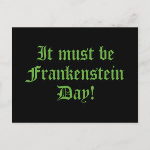 Het moet Frankenstein dag zijn Briefkaart