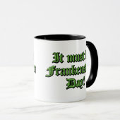 Het moet Frankenstein-dag zijn Mok (Voorkant rechts)