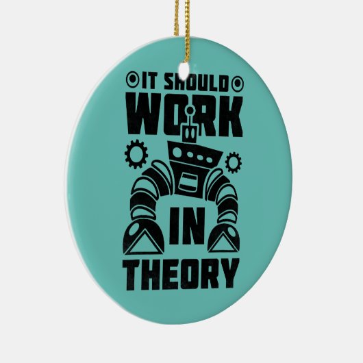 Het moet werken in theoretische robotica keramisch ornament (Rechts)
