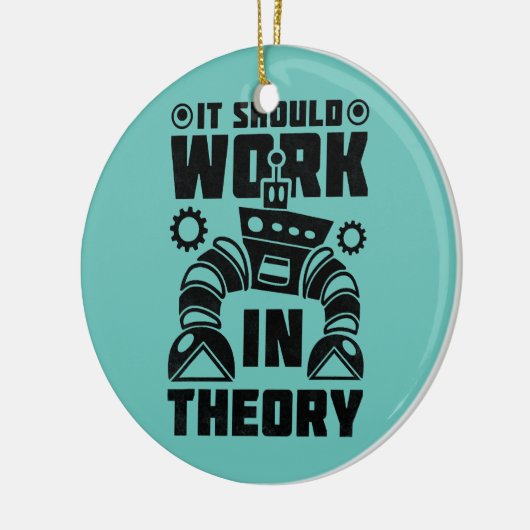 Het moet werken in theoretische robotica keramisch ornament (Links)