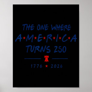 Het moment waarop Amerika 250 wordt 1776 2026 Poster