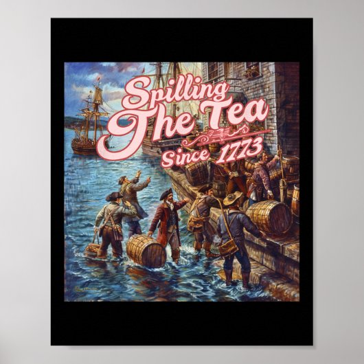 Het morsen van de thee sinds 1773 4 juli Onafhanke Poster (Voorkant)