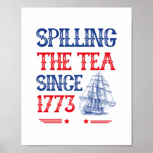 Het morsen van de thee sinds 1773 4 juli Vintage Poster