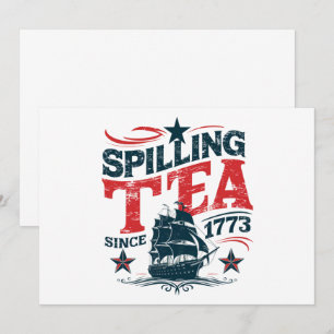 Het morsen van de thee sinds 1773 Funy 4th van jul Kaart