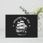 Het morsen van de thee sinds 1773 Grappig 4 juli Kaart (Staand voorkant)