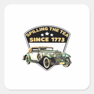 Het morsen van de thee sinds 1773 Premium Vierkante Sticker