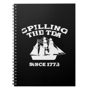 Het morsen van de thee sinds 1773 Revolutionaire P Notitieboek