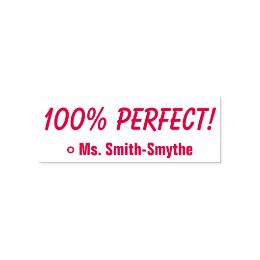 Het motiveren "100% PERFECT!" + de Naam van de Tel Zelfinktende Stempel (Design)