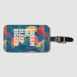 Het motto van de dromer bagagelabel