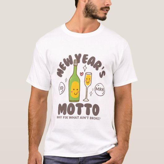 Het motto van het nieuwe jaar t-shirt (Voorkant)