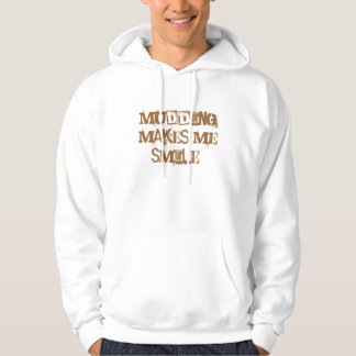 Het mudding maakt me glimlachen! hoodie