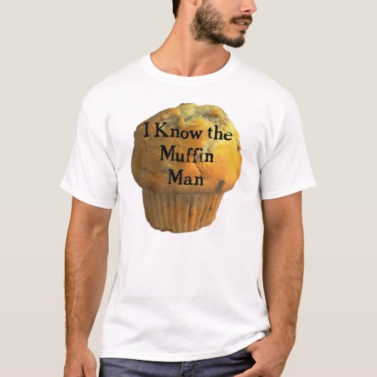 Het Muffin-Man T-shirt (Voorkant)