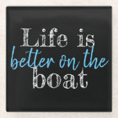 HET NEDERLANDSE LEVEN IS BETER AAN DE BOAT | GLAZEN ONDERZETTER (Voorkant)