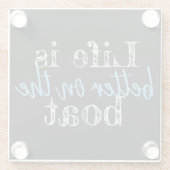 HET NEDERLANDSE LEVEN IS BETER AAN DE BOAT | GLAZEN ONDERZETTER (Achterkant)