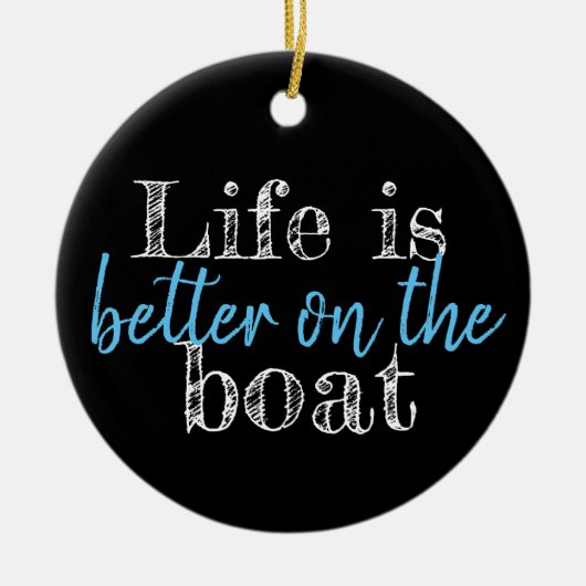 HET NEDERLANDSE LEVEN IS BETER AAN DE BOAT | KERAMISCH ORNAMENT (Voorkant)