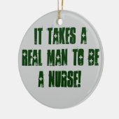 HET NEEMT EEN ECHTE MAN OM EEN VERPLEEGING TE ZIJN KERAMISCH ORNAMENT (Links)