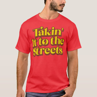 Het nemen van de straat Retro Faded Style Type Des T-shirt