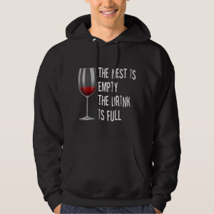 Het nest is leeg en de Drink is volledig glas uit Hoodie
