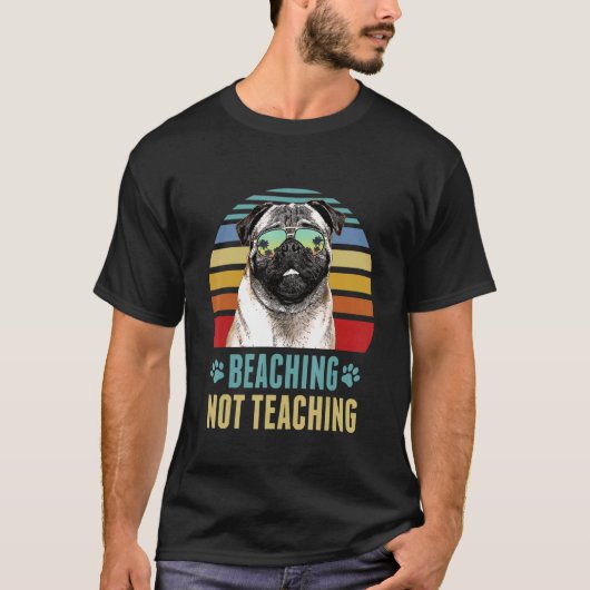 Het niet aanleren van de pug-docent zomer t-shirt (Voorkant)