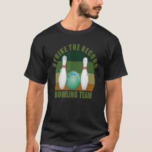 Het nieuwe Funny Ten Pin Bowlers Team Strikt de re T-shirt