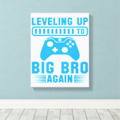 Het niveau aan Big Bro opnieuw Canvas Afdruk (Insitu (Houten vloer))