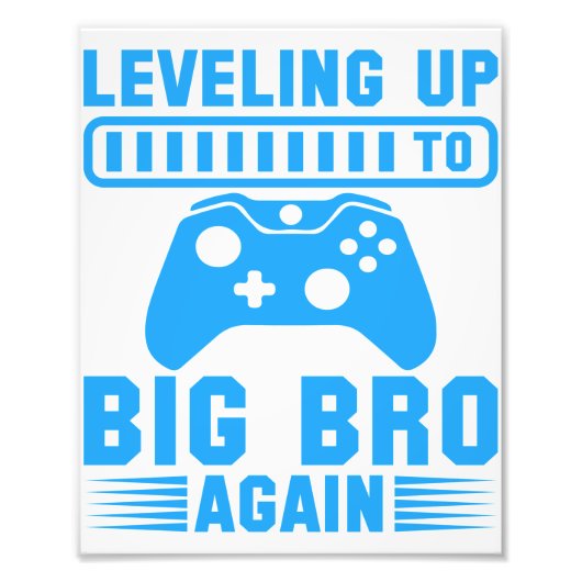 Het niveau aan Big Bro opnieuw Foto Afdruk (Voorkant)