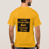 "Het nooit verkeerde T-shirt" T-shirt (Achterkant)
