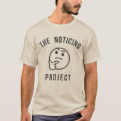 Het Noticing Project T-shirt (Voorkant)