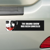 HET OBAMA-SHOW IS GEANNULEERD BUMPERSTICKER (Op auto)
