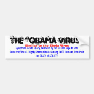 Het "OBAMA VIRUS", vergelijkbaar met het ebolaviru Bumpersticker