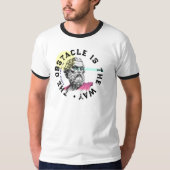 Het obstakel is de weg – Marcus Aurelius T-shirt (Voorkant)