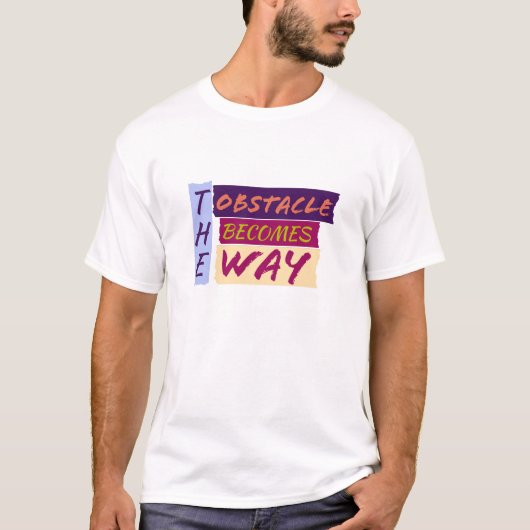 Het obstakel wordt weg t-shirt (Voorkant)