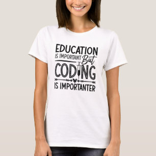 Het onderwijs van de medische coder is belangrijk t-shirt