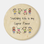 Het onderwijzen van Kinderen is Mijn Super Power F Magneet (Voorkant)