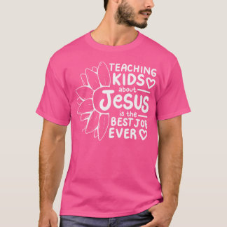 Het onderwijzen van Kinderen over Jezus is de best T-shirt