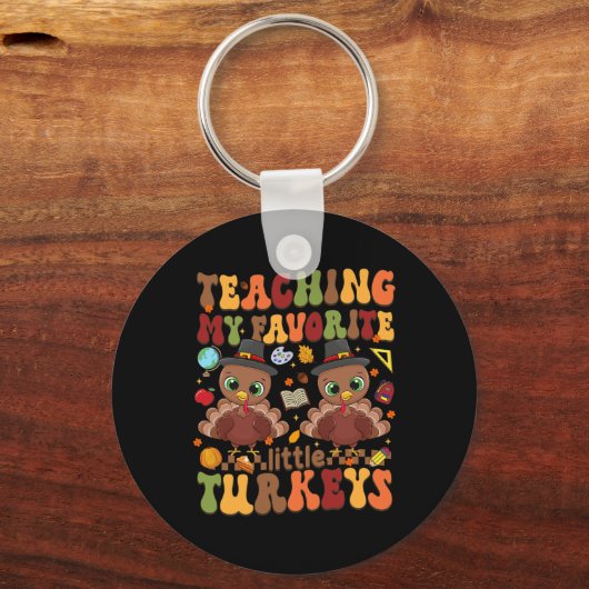 Het onderwijzen van mijn favoriete kleine kalkoene sleutelhanger (Voorkant)