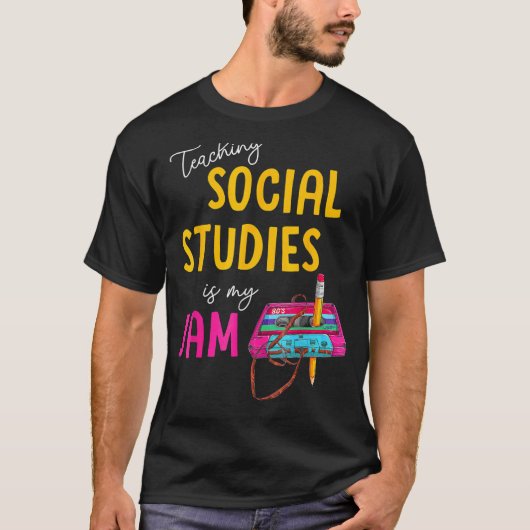 Het onderwijzen van sociale studies is mijn jam te t-shirt (Voorkant)