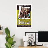 Het ongelooflijke krimpende Man Poster (Thuiskantoor)