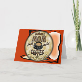 Het ONMIDDELLIJKE MAMMA voegt enkel KOFFIE (en wat Kaart