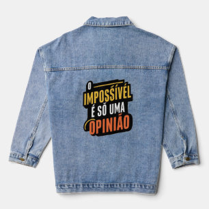 Het onmogelijke is slechts een sticker mening denim jacket