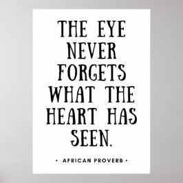 Het oog vergeet nooit wat het hart heeft gezien poster