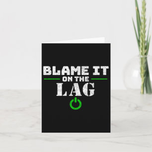 Het op de Lag-gamingcadeau Funny Video Game Gamer Kaart