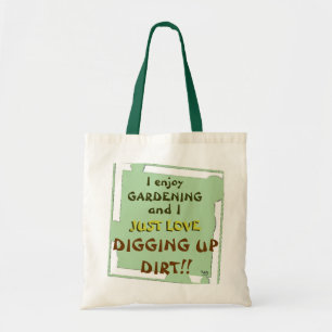 Het opgraven van Dirt Garden Tote Bag