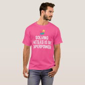 Het Oplossen van Puzzels Is Mijn Superkracht Puzze T-shirt (Voorkant volledig)