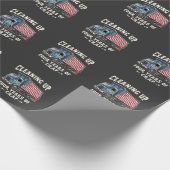 Het opruimen van jullie 4 jaar Trump-rommel inaugu Cadeaupapier (Hoek)