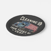 Het opruimen van uw 4 jaar Trump Garbage Inagurati Papieren Bordje (Gekanteld)